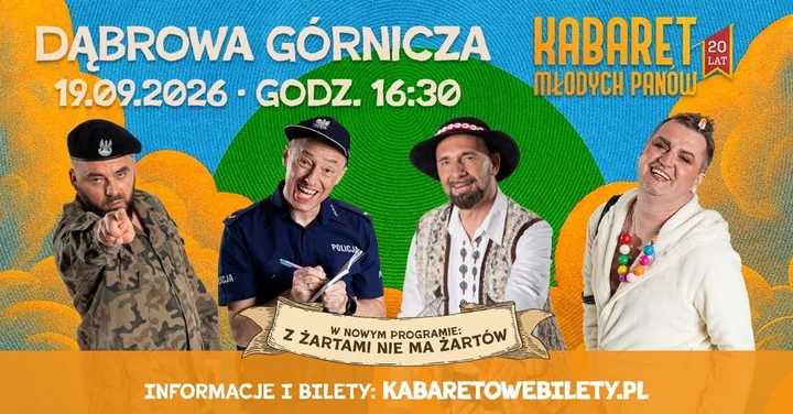 Grafika promocyjna wydarzenia Kabaret Młodych Panów „Z żartami nie ma żartów” — Dąbrowa Górnicza, 19 września 2026