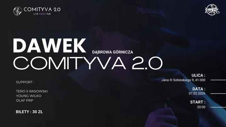 Grafika promocyjna wydarzenia DAWEK / COMITYVA 2.0 / Dąbrowa Górnicza — urodzinowy koncert promujący „POLEGAJ NA SOBIE”