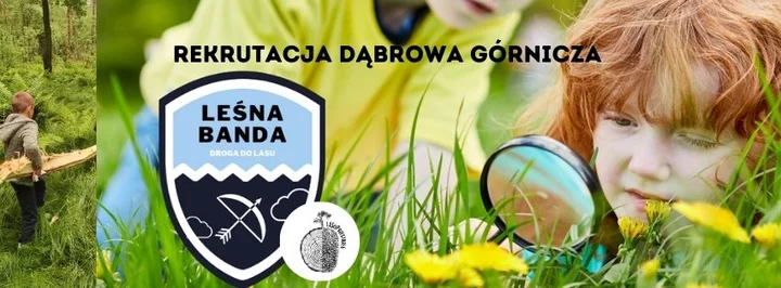 Obrazek przedstawia grafikę promocyjną wydarzenia Leśna edukacja i zajęcia outdoorowe dla klas I-III w Dąbrowie Górniczej