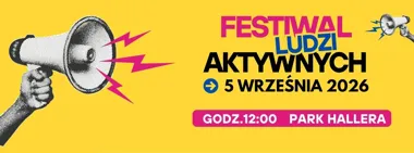Grafika promocyjna wydarzenia Festiwal Ludzi Aktywnych