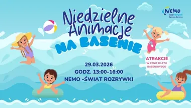 Grafika promocyjna wydarzenia Niedzielne Animacje na Basenie – Nemo - Świat Rozrywki (29 marca 2026)
