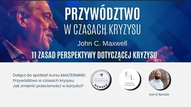 Grafika promocyjna wydarzenia Przywództwo w czasach kryzysu | John C. Maxwell MASTERMIND w Dąbrowie Górniczej