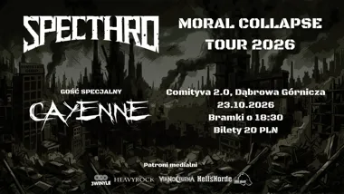 Grafika promocyjna wydarzenia Specthro | Cayenne: MORAL COLLAPSE TOUR 2026 w Dąbrowie