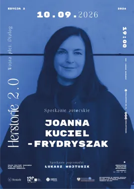 Grafika promocyjna wydarzenia Spotkanie autorskie z Joanną Kuciel-Frydryszak