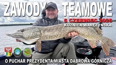 Grafika promocyjna wydarzenia Teamowe zawody spinningowe o Puchar Prezydenta Miasta Dąbrowa Górnicza na Pogorii 4