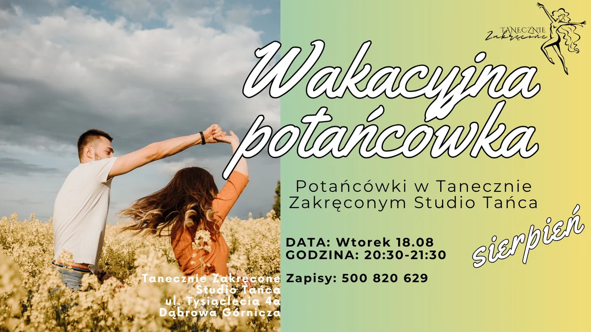 Grafika promocyjna wydarzenia Wakacyjna potańcówka w Tanecznie Zakręconym Studio Tańca w Dąbrowie Górniczej
