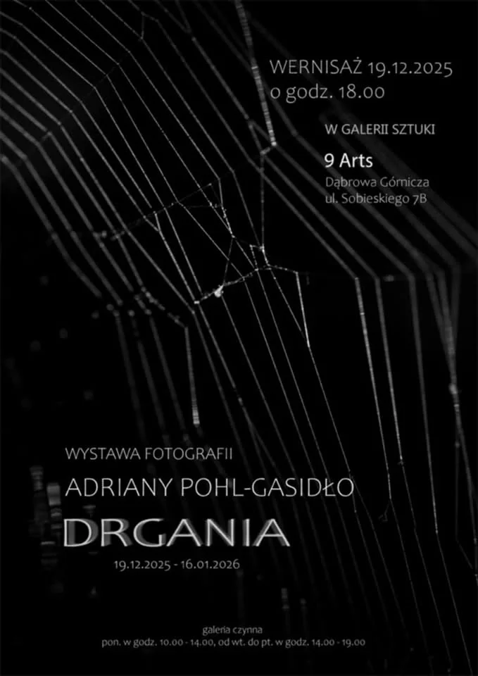 Grafika promocyjna wydarzenia Wernisaż wystawy DRGANIA — Adriana Pohl-Gasidło (Galeria 9 Arts)