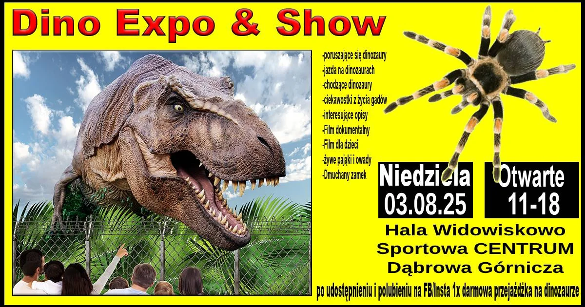 Grafika promocyjna wydarzenia Wystawa dinozaurów i egzotycznych zwierząt w Dąbrowie Górniczej