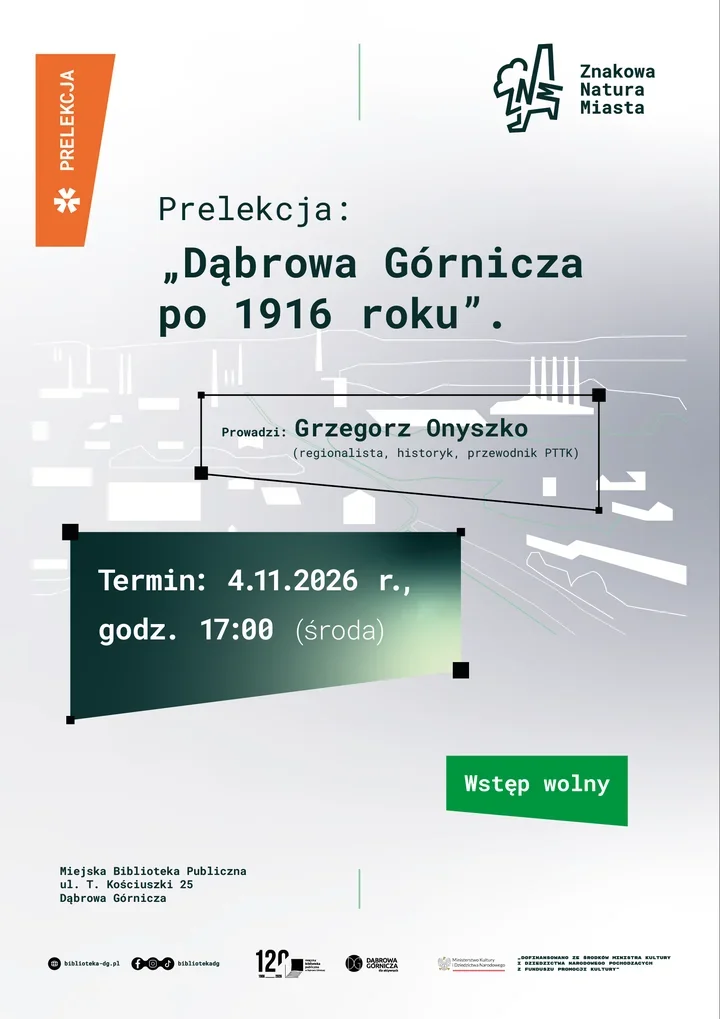 Dąbrowa po 1916 roku odkryje przed mieszkańcami swoje kolejne historie