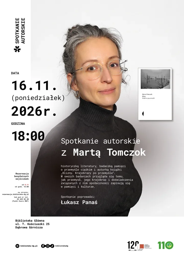 Marta Tomczok opowie w Dąbrowie Górniczej o bliznach po przemyśle