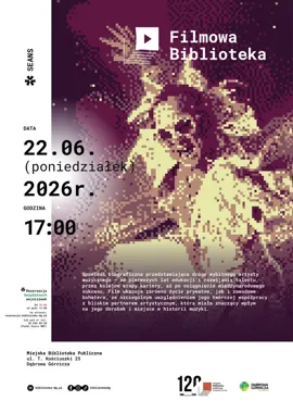 Filmowa Biblioteka w Dąbrowie Górniczej pokaże muzyczną drogę na szczyt