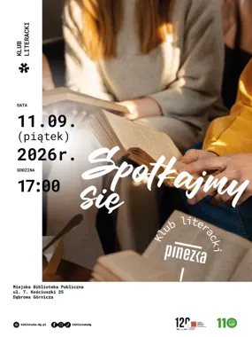 W Dąbrowie Górniczej literatura wychodzi z szuflady - spotkanie „Pinezki”