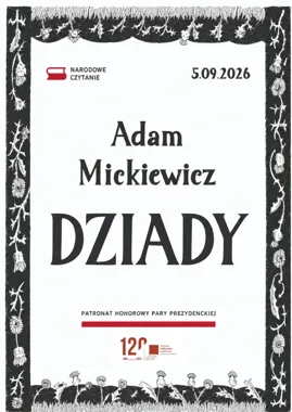 „Dziady” wracają do Dąbrowy Górniczej. Przed nami Narodowe Czytanie