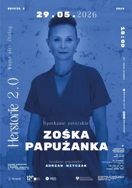 Zośka Papużanka w Dąbrowie Górniczej - literacka rozmowa z pazurem