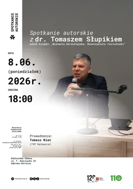 Śląskie felietony wracają do gry - MBP zaprasza na spotkanie z Tomaszem Słupikiem