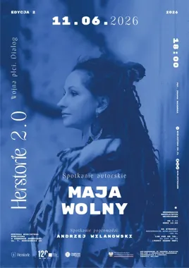 Maja Wolny w Dąbrowie Górniczej - literatura, która jedzie daleko