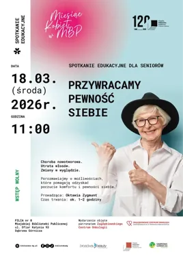 Odzyskać pewność siebie po chorobie - spotkanie dla seniorów w Dąbrowej Górniczej