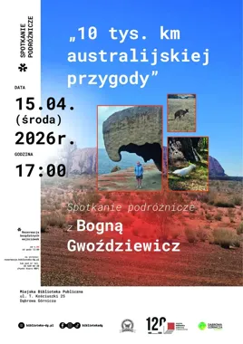Australijska wyprawa w Bibliotece Głównej - Dąbrowa Górnicza rusza po opowieści