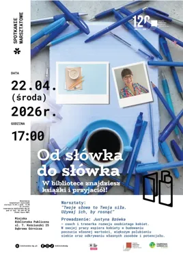 Słowa, które wzmacniają - w dąbrowskiej bibliotece rusza ważny warsztat